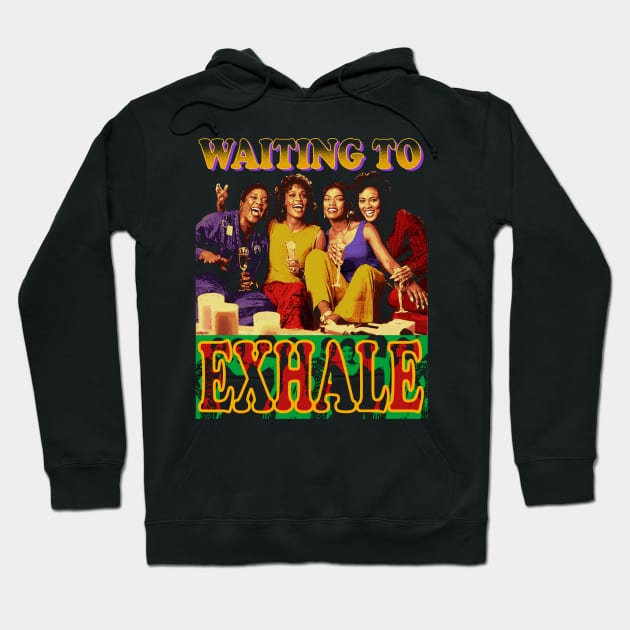 Vintage waiting to exhale Hoodie by MManoban